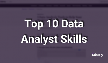 10 Data Analyst Skills for a Successful Data Analytics Career in 2022